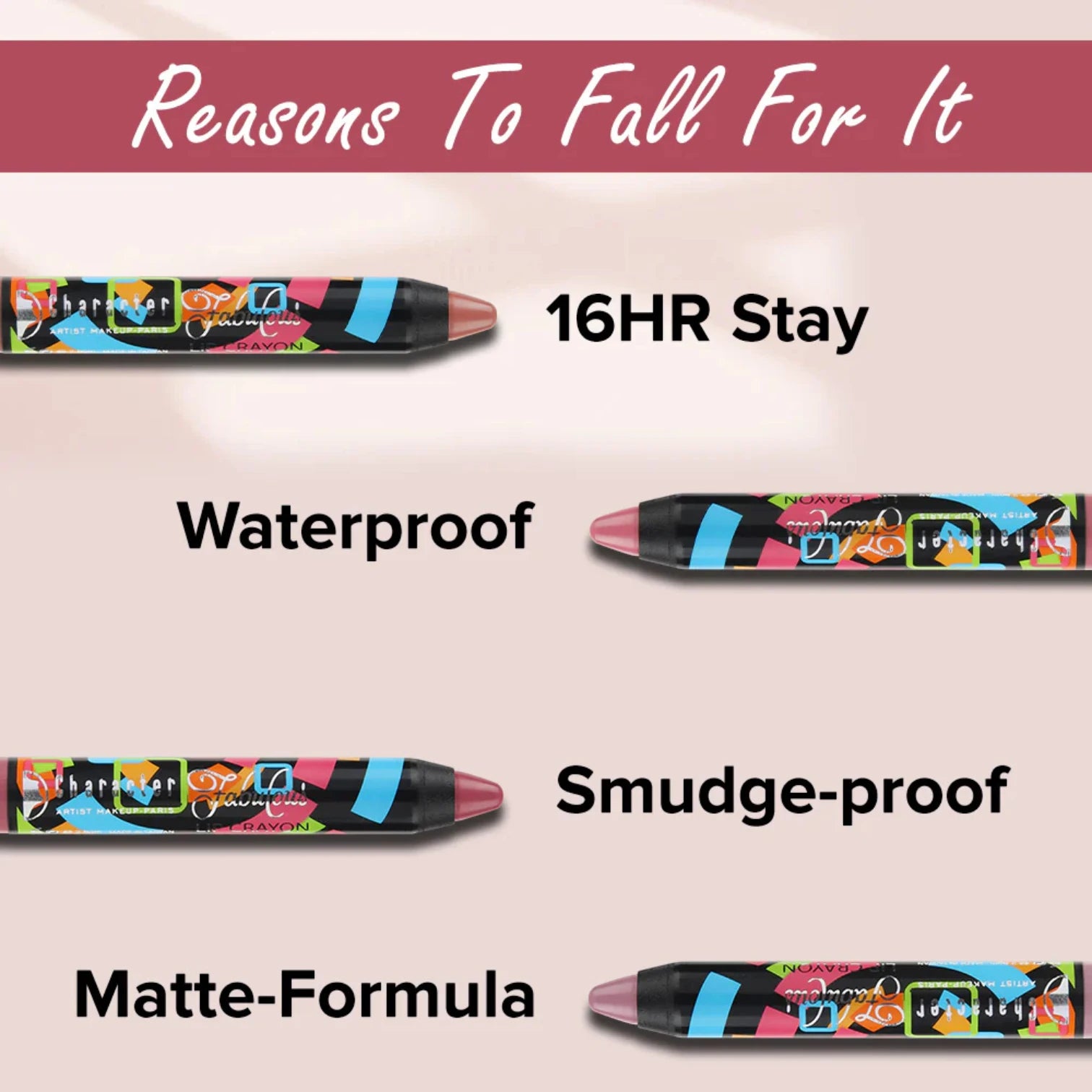 Character Fabulous Lip Crayon – Shade YL014. 16H long-lasting matte lip crayon with intense pigment, waterproof & smudge-proof formula. Smooth, lightweight & travel-friendly. - Damoo