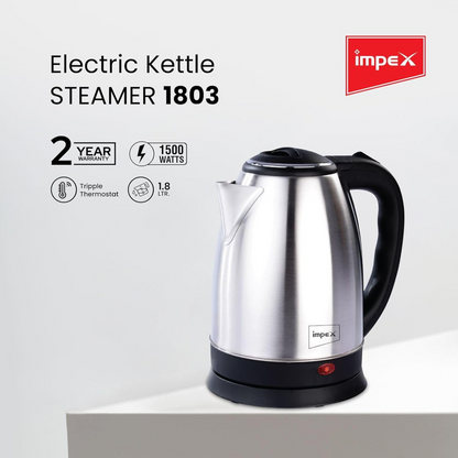Impex STEAMER 1803 Stainless Steel Electric Kettle – 1.8L Capacity, 1500W Power, Triple Thermostat & Heat-Resistant Handle